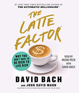 The Latte Factor 