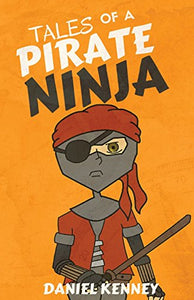 Tales of a Pirate Ninja 