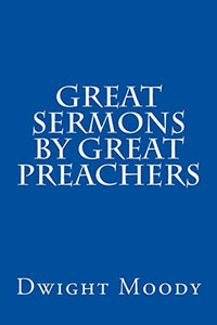 Great Sermons by Great Preachers 