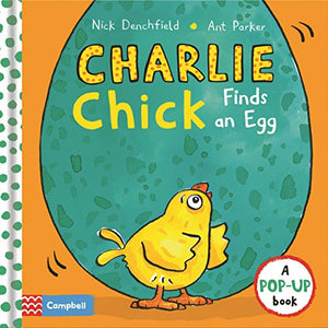 Charlie Chick Finds an Egg 