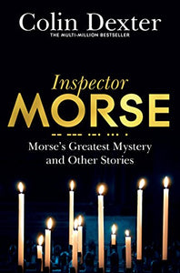 Morse's Greatest Mystery and Other Stories 