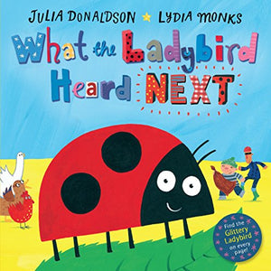 What the Ladybird Heard Next 