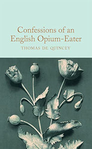 Confessions of an English Opium-Eater 