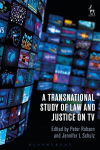 A Transnational Study of Law and Justice on TV 