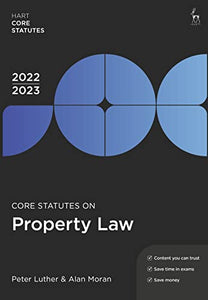 Core Statutes on Property Law 2022-23 