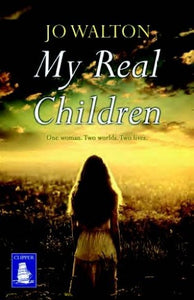 My Real Children (Large Print Edition) 