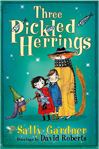 The Fairy Detective Agency: Three Pickled Herrings 