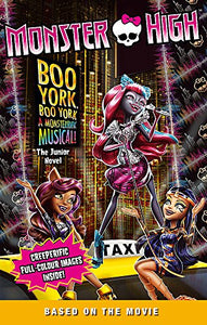 Monster High: Boo York, Boo York 