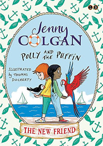 Polly and the Puffin: The New Friend 