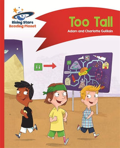 Reading Planet - Too Tall - Red B: Comet Street Kids 