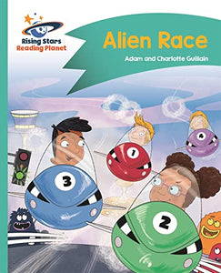 Reading Planet - Alien Race - Turquoise: Comet Street Kids 