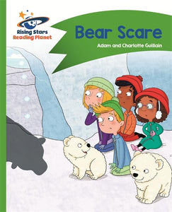 Reading Planet - Bear Scare - Green: Comet Street Kids 