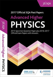 Advanced Higher Physics 2017-18 SQA Past Papers with Answers 