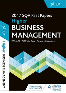 Higher Business Management 2017-18 SQA Past Papers with Answers 