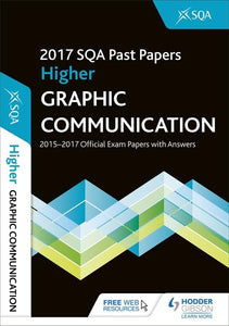 Higher Graphic Communication 2017-18 SQA Past Papers with Answers 