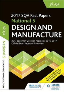 National 5 Design & Manufacture 2017-18 SQA Specimen and Past Papers with Answers 