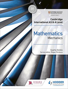 Cambridge International AS & A Level Mathematics Mechanics 