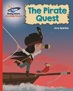 Reading Planet - The Pirate Quest - Red B: Galaxy 