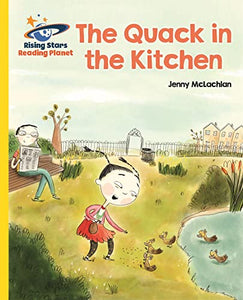 Reading Planet - The Quack in the Kitchen - Yellow: Galaxy 