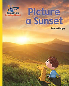 Reading Planet - Picture a Sunset - Yellow: Galaxy 