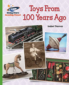 Reading Planet - Toys From 100 Years Ago - Green: Galaxy 