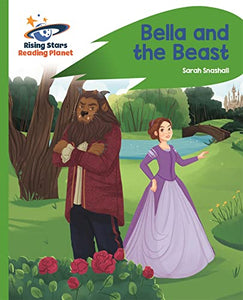 Reading Planet - Bella and the Beast - Green: Rocket Phonics 