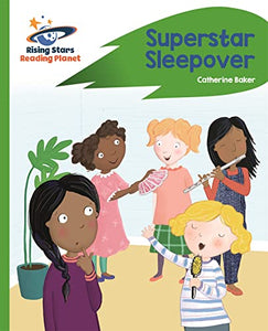 Reading Planet - Superstar Sleepover - Green: Rocket Phonics 