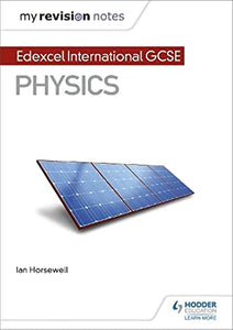 My Revision Notes: Edexcel International GCSE (9–1) Physics 