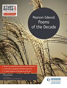 Study and Revise Literature Guide for AS/A-level: Pearson Edexcel Poems of the Decade 