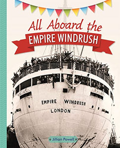 Reading Planet KS2 - All Aboard the Empire Windrush - Level 4: Earth/Grey band 