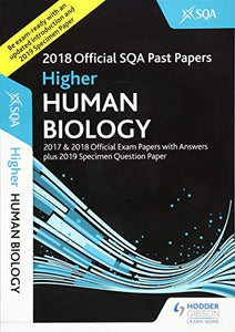 Higher Human Biology 2018-19 SQA Specimen and Past Papers with Answers 