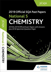 2019 Official SQA Past Papers: National 5 Chemistry 