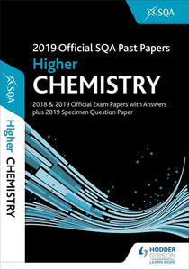 2019 Official SQA Past Papers: Higher Chemistry 