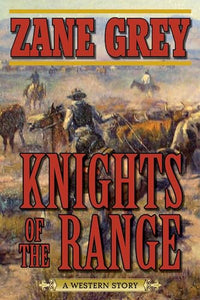 Knights of the Range 