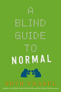 A Blind Guide to Normal 