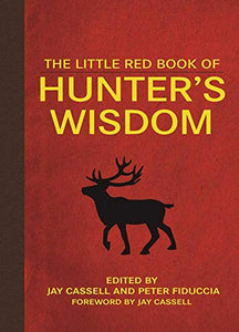 The Little Red Book of Hunter's Wisdom 