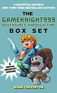 The Gameknight999 Adventures Through Time Box Set 