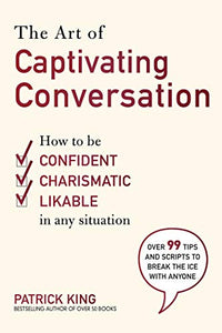 The Art of Captivating Conversation 