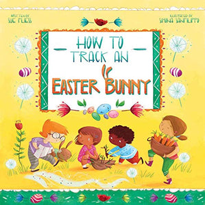 How to Track an Easter Bunny 