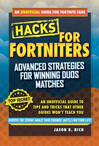 Fortnite Battle Royale Hacks: Advanced Strategies for Winning Duos Matches 