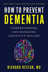 How to Prevent Dementia 