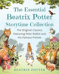 The Essential Beatrix Potter Storytime Collection 