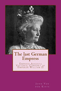 The last German Empress 