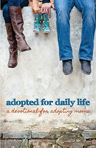 Adopted for Daily Life 