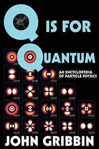 Q is for Quantum 