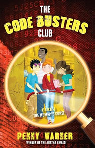 The Mummy's Curse (Code Busters Club) 