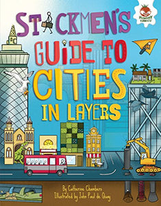 Stickmen's Guide to Cities in Layers 