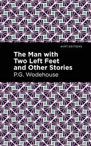 The Man with Two Left Feet and Other Stories 