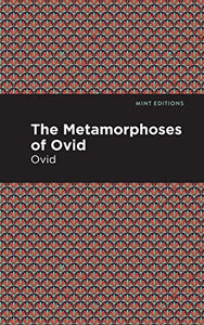 The Metamorphoses of Ovid 