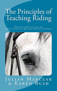 The Principles of Teaching Riding 